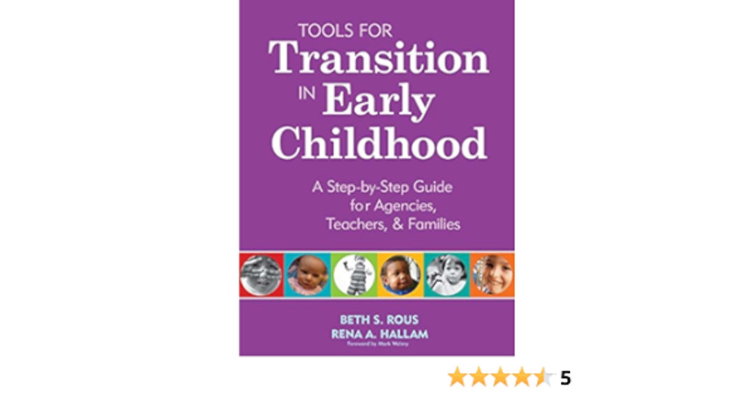 Tools for Transition in Early Childhood: A Step-by-Step Guide for Agencies, Teachers, and Families image 0